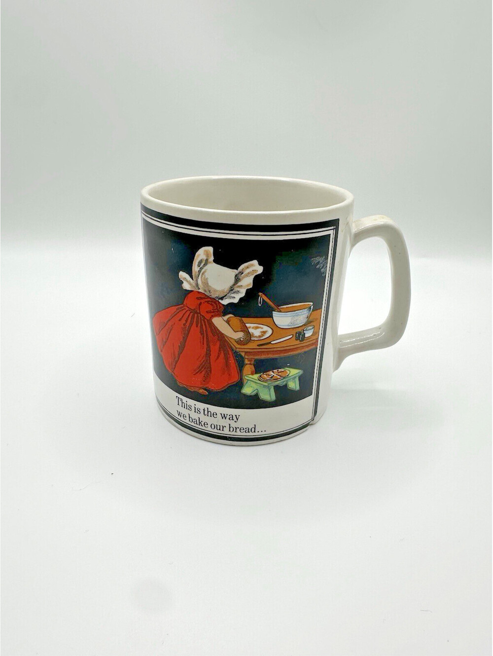 Mulberry Bush Nursery Rhyme Coffee Mug Cup This is the way we Bake our Bread